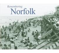 Peggy Haile McPhillips Remembering Norfolk (Tascabile) Remembering