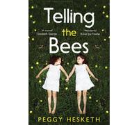 Peggy Hesketh Telling the Bees (Tascabile)