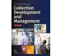 Peggy Johnson Fundamentals of Collection Development and Management (Tascabile)