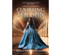 Peggy Joque Williams Courting the Sun (Tascabile)