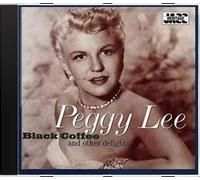Peggy Lee: Black Coffee and Other Delights (UK Import)