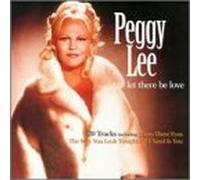 Peggy Lee - Let There Be Love