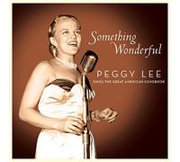 Peggy Lee - Something Wonderful
