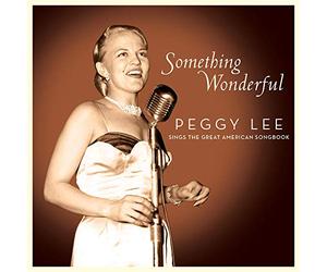 Peggy Lee - Something Wonderful