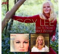 Peggy Lee - Then Was Then, Now Is Now!/Bridge Over Troubled Water