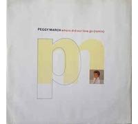 Peggy March - Where did our love go (Remix, 1986) / Vinyl Maxi Single [Vinyl 12'']