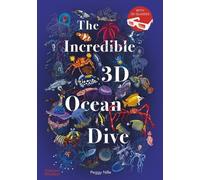 Peggy Nille The Incredible 3D Ocean Dive (Copertina rigida)