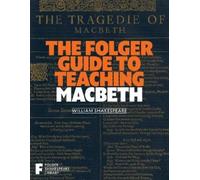 Peggy O'Brien The Folger Guide to Teaching Macbeth (Tascabile)