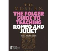 Peggy O'Brien The Folger Guide to Teaching Romeo and Juliet (Tascabile)