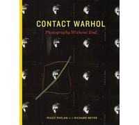 Peggy Phelan Contact Warhol (Copertina rigida)