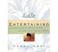 Peggy Post Emily Post's Entertaining (Tascabile)