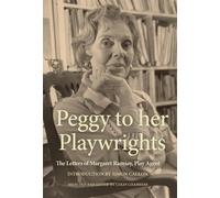 Peggy Ramsay Peggy to her Playwrights (Tascabile) Oberon Books
