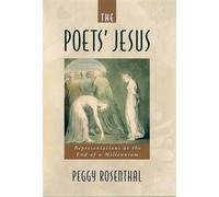 Peggy Rosenthal The Poets' Jesus (Copertina rigida)