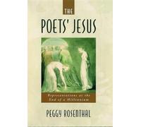 Peggy Rosenthal The Poets' Jesus (Tascabile)
