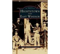 Peggy S Brennan Frank J Brennan Hightstown and East Windsor (Copertina rigida)