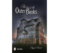 Peggy Schmidt Ghosts of the Outer Banks (Tascabile)