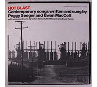 PEGGY SEEGER & EWAN MACCOLL - hot blast