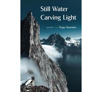 Peggy Shumaker Still Water Carving Light (Tascabile)
