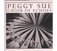 Peggy Sue - Choir of Echoes