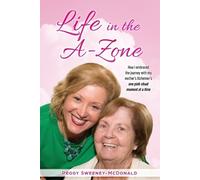 Peggy Sweeney-McDonald Life in the A-Zone (Tascabile)