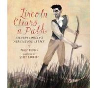 Peggy Thomas Lincoln Clears a Path (Copertina rigida)