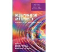 Peggy Valcke Media Pluralism and Diversity (Copertina rigida)