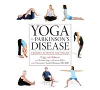 Peggy Van Hulsteyn Yoga and Parkinson's Disease (Tascabile)