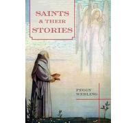 Peggy Webling Saints and Their Stories (Copertina rigida)