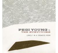 Pegi Young & the Survivors Lonely in a Crowded Room (CD) Album