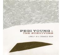 Pegi Young & the Survivors Lonely in a Crowded Room (Vinyl LP) 12" Album