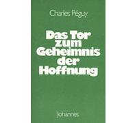 Peguy Tor Zum Geheimnis/Hoffnung - (German Import) Book NUOVO