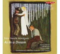 Pehr Henrik Nordgren Pehr Henrik Nordgren: As in a Dream (CD)
