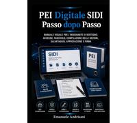 PEI DIGITALE SIDI PASSO DOPO PASSO: Manuale visuale per l’insegnante di sostegno: accesso, fascicolo, compilazione delle sezioni, salvataggio, approvazione e firma