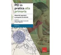 PEI in pratica alla primaria. Materiali operativi e proposte di a