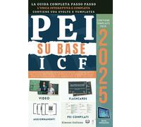 PEI su base ICF: Guida pratica con template precompilati e risorse online ...