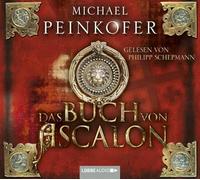 Peinkofer,Michael - Das Buch Von Ascalon