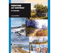 Peinture au couteau: Le paysage: 0