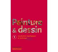 Peinture & dessin: Vocabulaire typologique et technique, 2 volumes