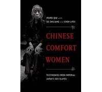Peipei Qiu Chinese Comfort Women (Tascabile)