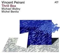 Peirani Vincent - Thrill Box