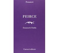 Peirce [Paperback] [Sep 19, 2013] Fadda, Emanuele