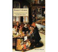 Peiresc's Europe: Learning and Virtue in the Seventeenth Century
