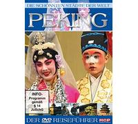Peking - Die schönsten Städte der Welt