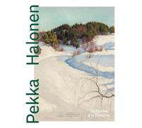 Pekka Halonen (1865-1933): Un Hymne à la Finlande