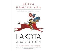 Pekka Hamalainen Lakota America (Tascabile) Lamar Series in Western History