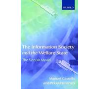 Pekka Himanen Manuel C The Information Society and the Welfar (Copertina rigida)