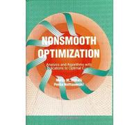 Pekka Neittaanm Nonsmooth Optimization: Analysis And Algorith (Copertina rigida)