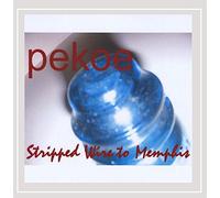 Pekoe - Stripped Wire To Memphis