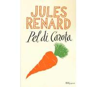 Pel di carota. Ediz. integrale