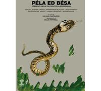 Péla ed Bésa. Credenze della cultura popolare emiliana - 2018 - I